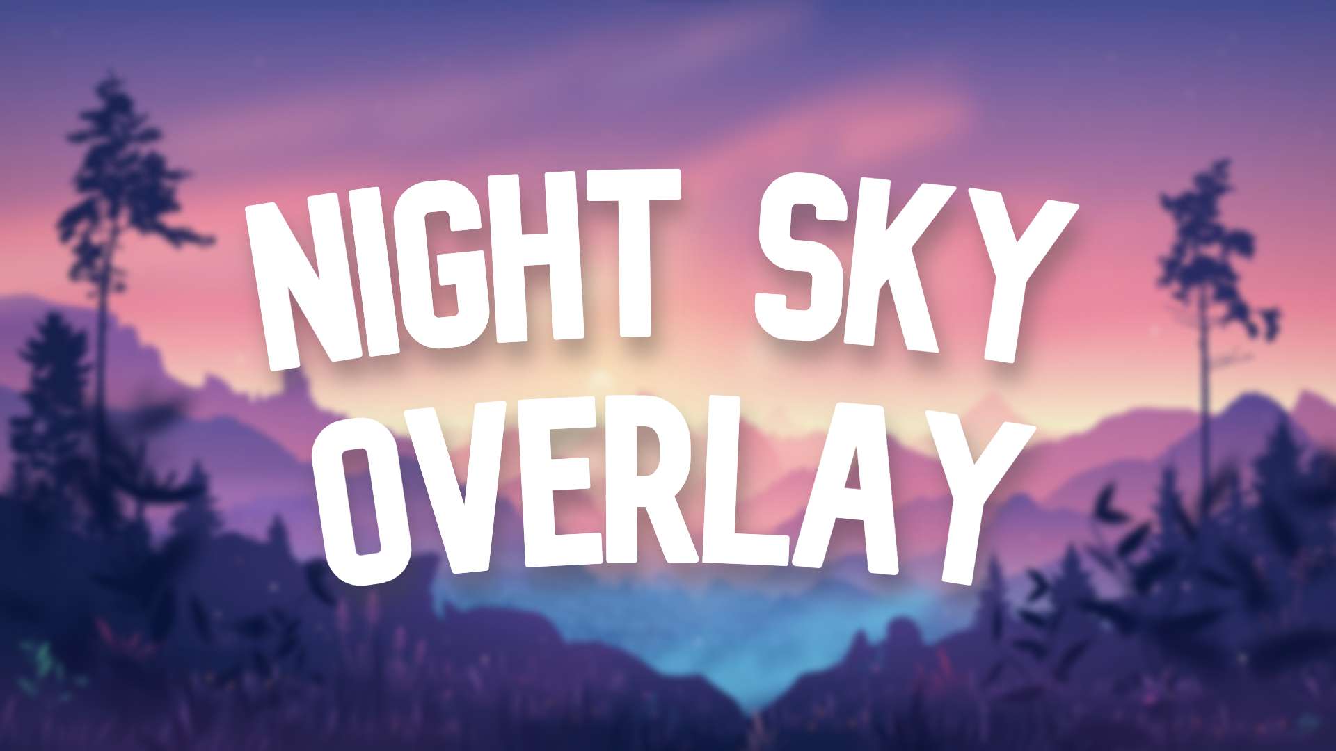 Gallery Banner for Night Sky Overlay #1 on PvPRP
